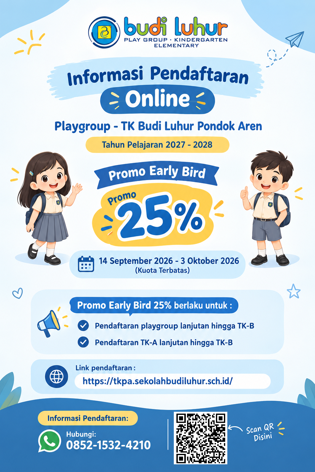Promo Early Bird TKPA Budi Luhur